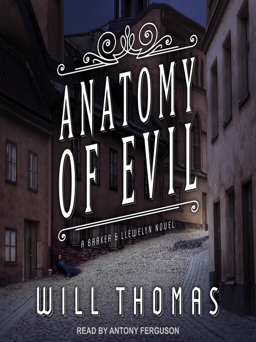 Title details for Anatomy of Evil by Will Thomas - Available